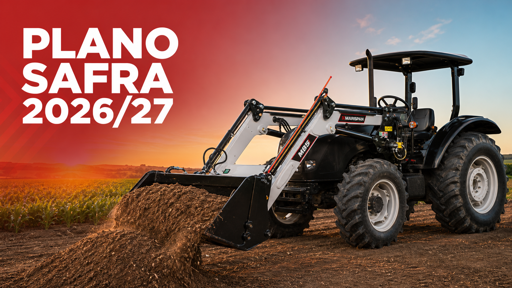 Plano Safra 2026/27: o que muda para o produtor rural